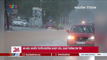 Hà Nội mưa lớn khiến nhiều tuyến đường ngập sâu, giao thông ùn tắc | VTVWDB
