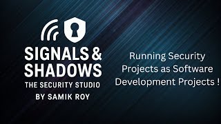 Why Security Projects Fail: Stop Running Them Like Software Sprints | Signals & Shadows