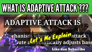 WHAT IS ADAPTIVE ATTACK in MOBILE LEGENDS
