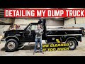 DETAILING My $2,000 DUMP TRUCK Was A MISTAKE *It's Too Clean To USE*