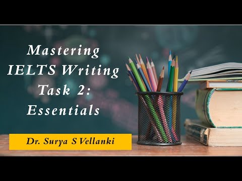 Mastering IELTS Writing Task 2 Essentials - YouTube