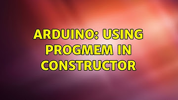 Arduino: Using PROGMEM in constructor