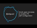 Easy WireGuard VPN user enrollment & onboarding with Defguard Enterprise VPN.