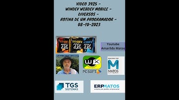 Video 3925 - windev webdev mobile - Diversos - Rotina de um programador - 08-10-2023