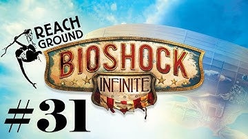 Bioshock Infinite Gameplay Walkthrough Part 31 [PC HD] - A Potential Future
