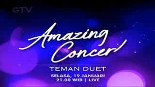 Download lagu Promo GTV : Amazing Concert Teman Duet (19 Januari 2021) [25sec]