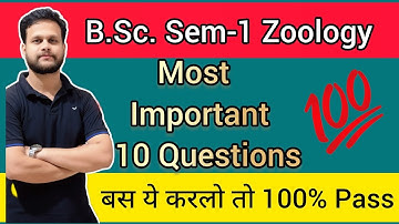 B.Sc. Zoology Semester 1 Me Sirf Ye 10 Long Questions Aayenge. Daniyal Khan #mjpru #bsc #pw #zoology