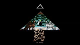 Yinyang-Big Bang (Official Video)