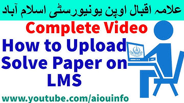How to upload and solve paper on aaghi LMS ALLAMA IQBAL OPEN UNIVERSITY | AIOU INFO