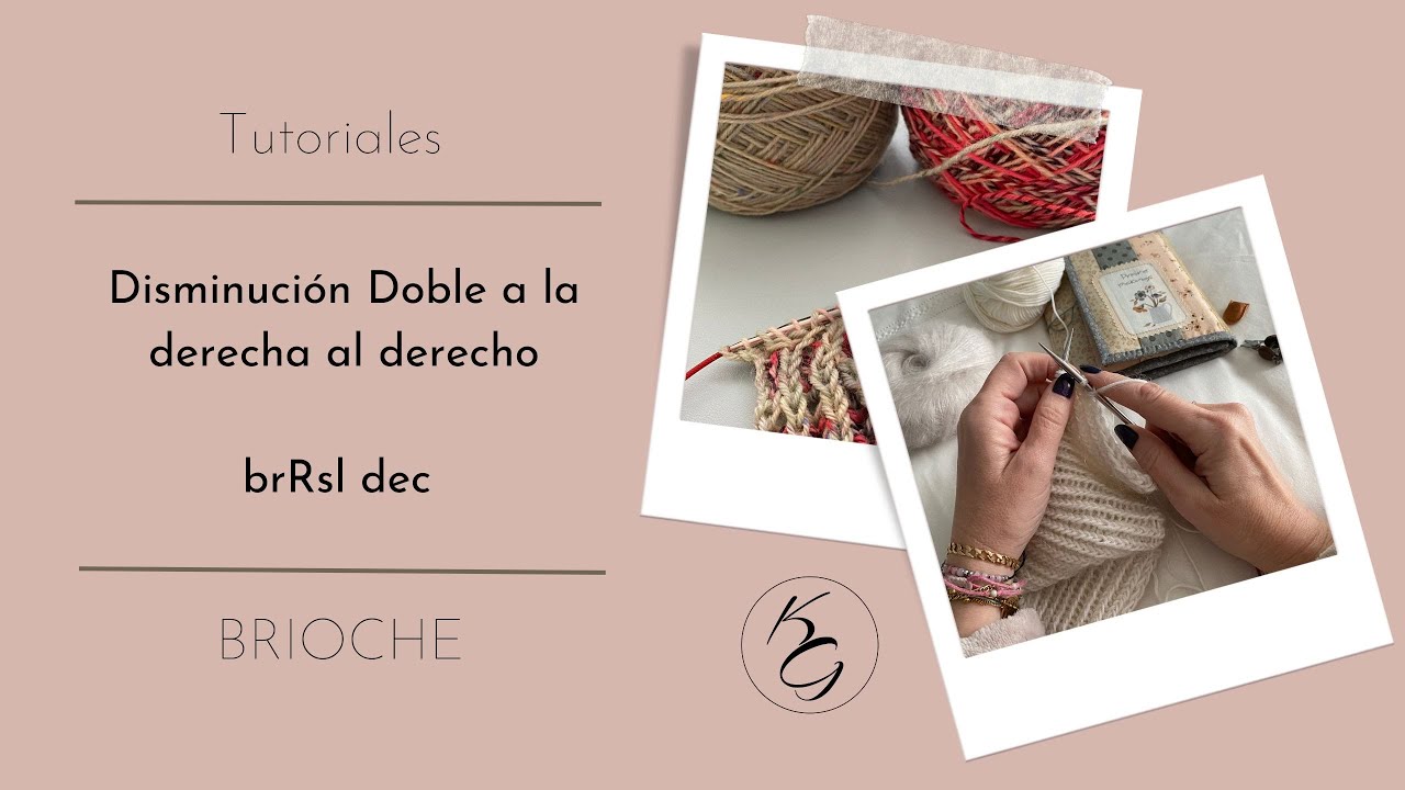 brRsl (brkRsl) - disminución doble brioche a la derecha del derecho ...