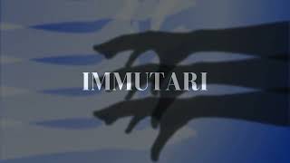 Immutari