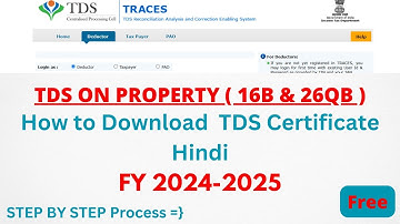 How to Download Form 16B (26QB) from TRACES | Step-by-Step Guide #tds #26qb #tdsonproperty #16b
