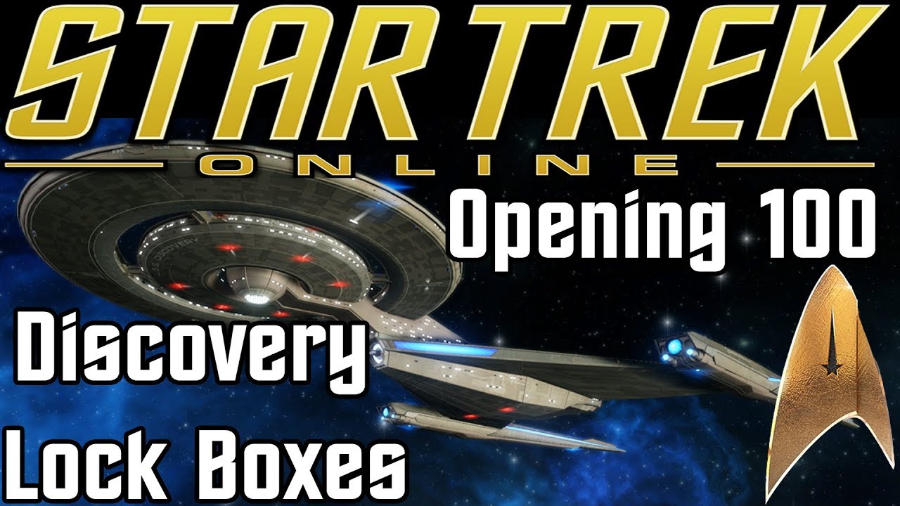 Star Trek Online Opening 100 Discovery Lock Boxes YouTube