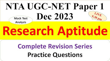 Complete Revision Series - Mock Test Analysis - Research Aptitude - NTA UGC NET - Paper 1 - 2024