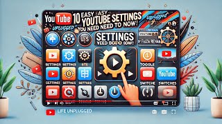 10 Easy Youtube Settings You Need To Turn On Now