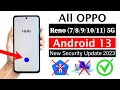 All oppo reno 7891011 5g series frp unlock android 13 without pc  100 new 2023