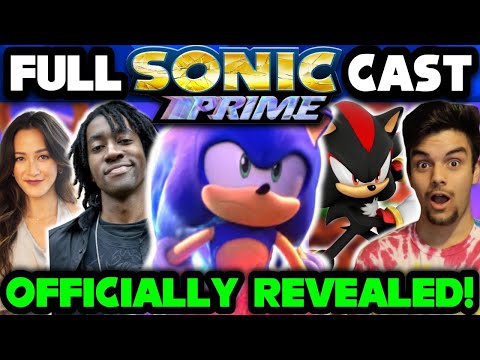 Full Sonic Prime Cast Officially Revealed! - Who Will Play Every Character & More!