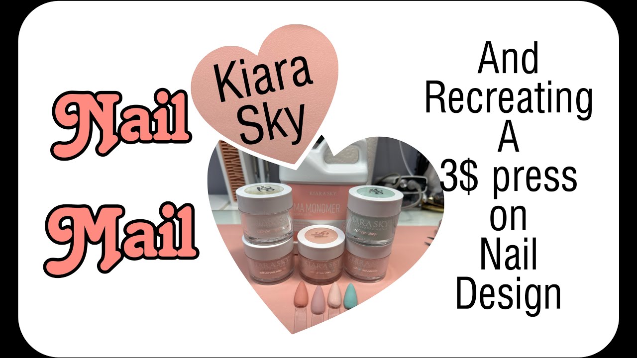 KiaraSkyNails build your own acrylic kit. Recreating