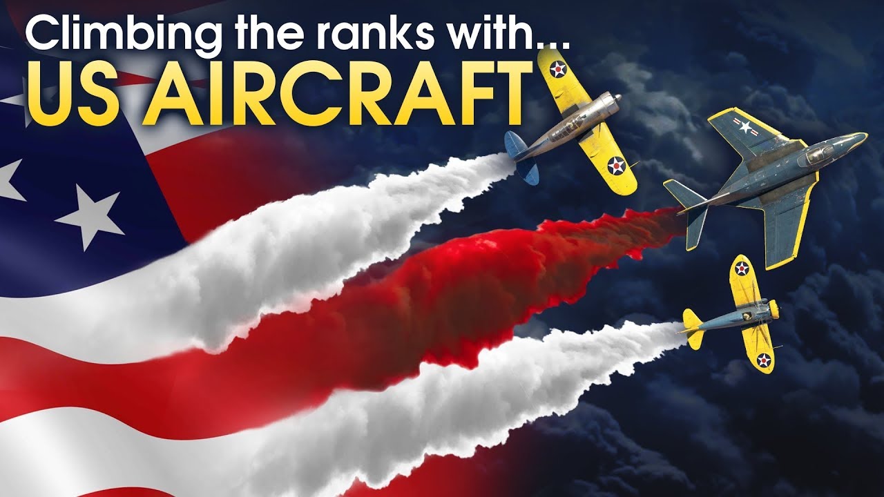 Climbing The Ranks With Us Aircraft War Thunder Youtube