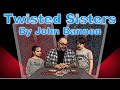 Twisted Sisters By John Bannon | Best Packet Trick Ever