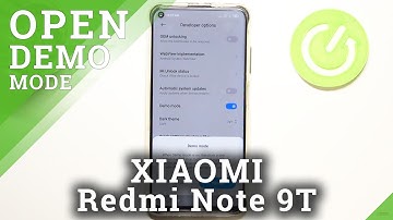 How to Enter Demo Mode in XIAOMI Redmi Note 9T – Demonstration Mode