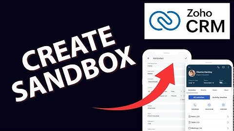 How to Create Sandbox in Zoho CRM 2025?