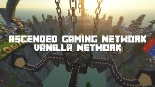 Ascended Gaming Network - Vanilla hub server trailer - IP: play.agnmc.com - Version 1.16.1
