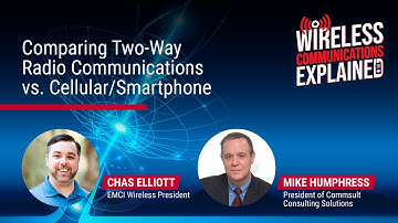 Two-Way Radio Communications vs Cellular/Smartphone | Wireless Communications Explained Podcast