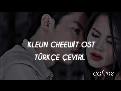 Kleun cheewit ost - 1 türkçe çeviri.