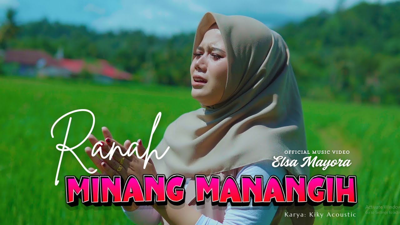 Lagu Minang Terbaru 2025 – Elsa Mayora – Ranah Minang Manangih | Bencana Alam Sumatera Barat