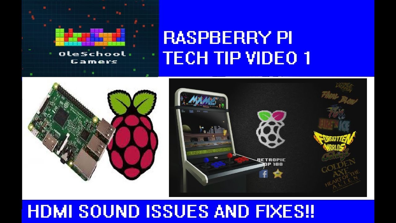 RetroPie Tech Tip Video 1 Fix HDMI sound issues for Attract Mode or Emulation Station YouTube