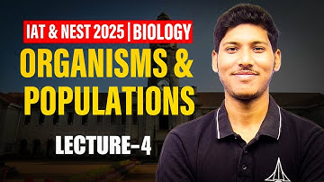 IAT & NEST 2025 | Live Biology Lecture 4 | IISc, IISER, NISER Prep 🔥 SciAstra Rescue Series