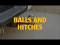 Balls and Hitches