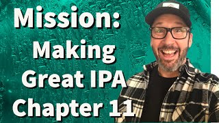 Full Brewday Deep Dive On Ipa & Neipa Chapter 11