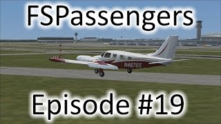 FSX | Let's Play FsPassengers - Episode #19 - New Plane!!! | PA-34 Seneca