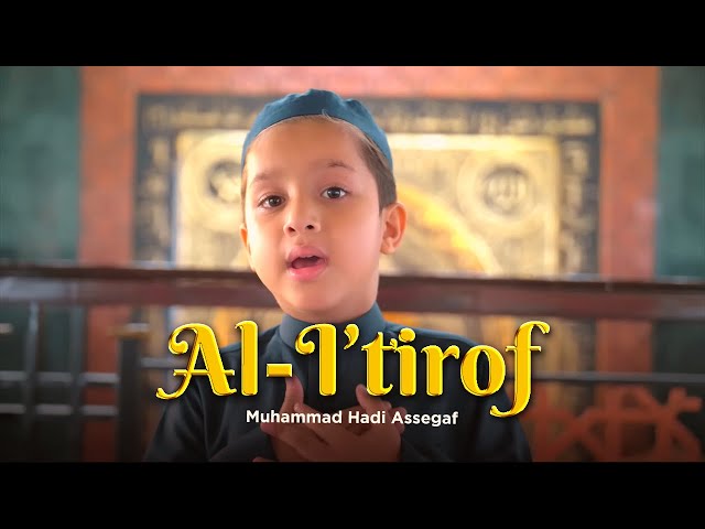 Muhammad Hadi Assegaf - AL-I'TIROF (Official Music Video) class=