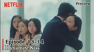 Dynamite Kiss Eps 13-14 Eng Sub | Employees Shocked! Ji-hyeok Hugs Darim in Public ⁉️ | Pre-Release