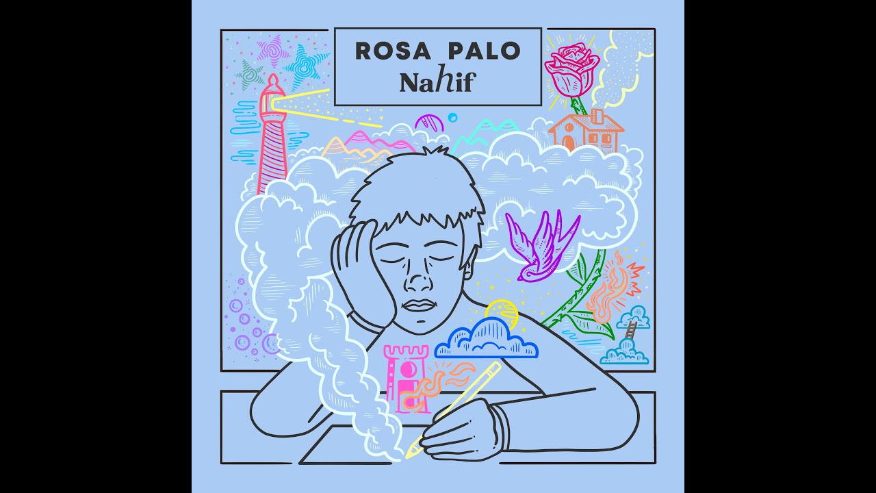 Tonton Rosa Palo - Nahif (Full Album) di YouTube