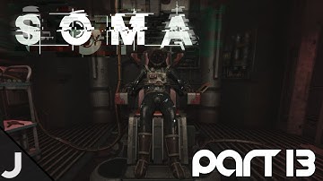 SOMA - Part 13 - New Suit