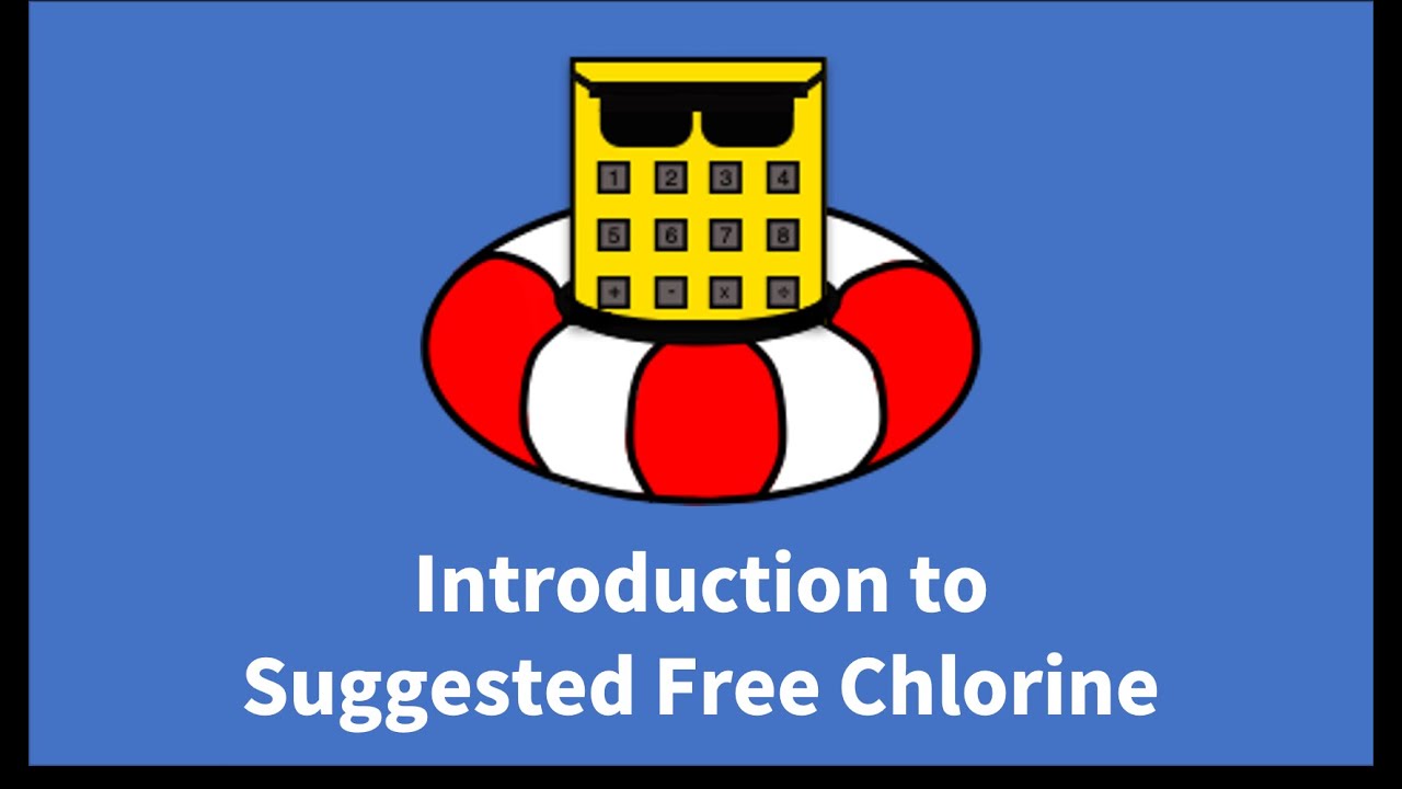 Introduction to Suggested Free Chlorine Pool Calculator YouTube