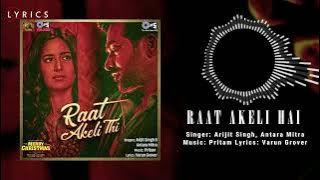 Raat Akeli Thi - Merry Christmas | Katrina Kaif | Vijay Sethupathi | Pritam | Arijit Singh