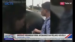 Viral ! Pemuda Pengungsi Afghanistan Ketahuan Selingkuh dengan Wanita di Riau - Sergap 18/03