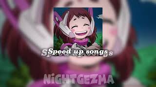Speed Up Songs