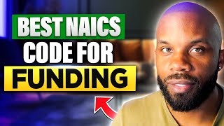 Best NAICS Code For  Business Funding in 2024