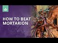 How to Beat Mortarion - Tips for Every Faction