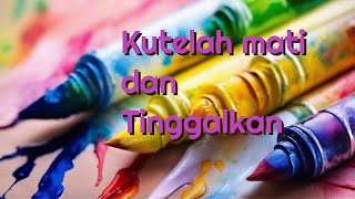 Kutelah Mati dan Tinggalkan Nikita