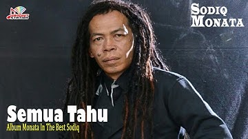 Sodiq - Semua Tahu (Official Video)