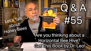 Beginner Beekeeping Questions and Answers 55 Dr Leo's New Book and more!
