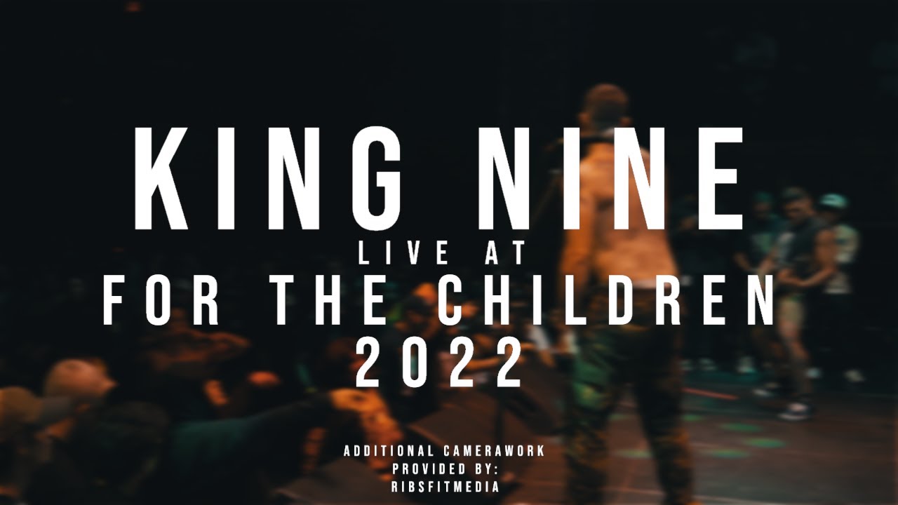 King Nine - 12/17/2022 (Live @ For the Children 2022)