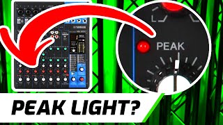 What Does The Peak Light Do | Audio Mixer Setup